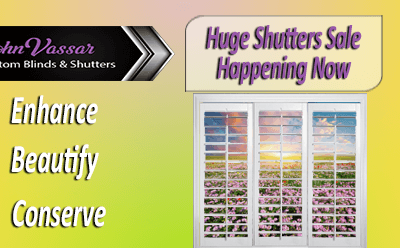 Custom Blinds and Shutters Sale in Our Service Areas