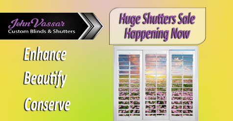 Custom Blinds and Shutters Sale in Our Service Areas