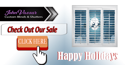 Shutters & Blinds Holiday Sale