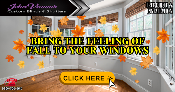 Best Fall Window Treatments – Vassar Shutters & Blinds Northern CA