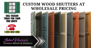 Wholesale Custom Wood Shutters SCV SFV Northern CA