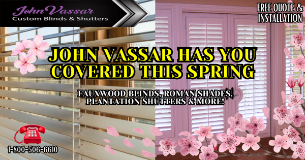 Spring Window Coverings – Vassar Shutters & Blinds Northern CA