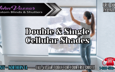 Cellular Shades For The Home – Vassar Shutters SCV SFV Northern CA