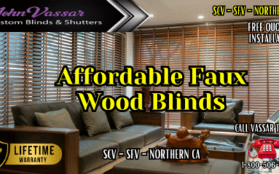 Affordable Faux Wood Blinds – Vassar SCV – SFV – Northern CA